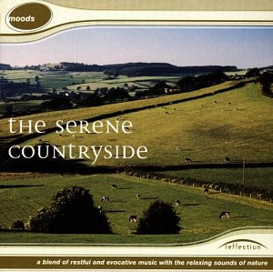 The Serene Countryside [CD]