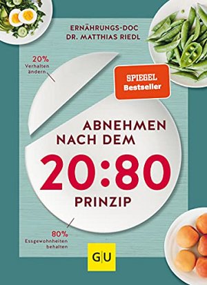 Abnehmen nach dem 20: 80-Prinzip