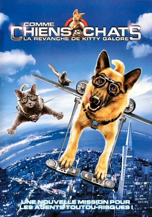 Comme chiens et chats - La revanche de Kitty Galore...