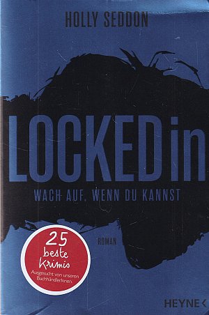 Locked in - Wach auf, wenn du kannst