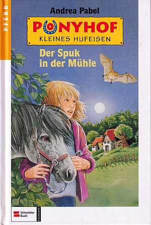 Der Spuk in der Mühle