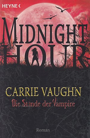 Midnight Hour - Die Stunde der Vampire