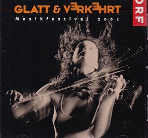 Glatt & Verkehrt 2001 [CD]