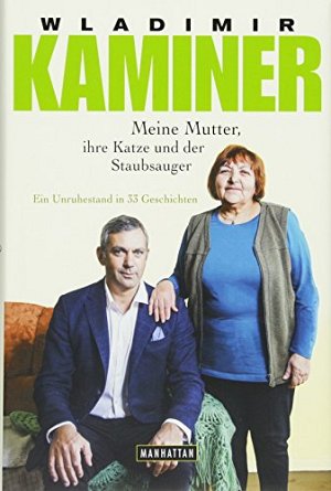 Meine Mutter, ihre Katze und der Staubsauger