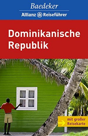 Baedeker Allianz Reiseführer - Dominikanische Republik