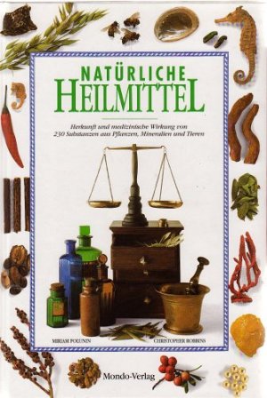 Natürliche Heilmittel