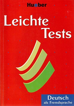 Leichte Tests - Deutsch als Fremdsprache