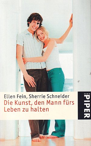 Die Kunst, den Mann fürs Leben zu halten