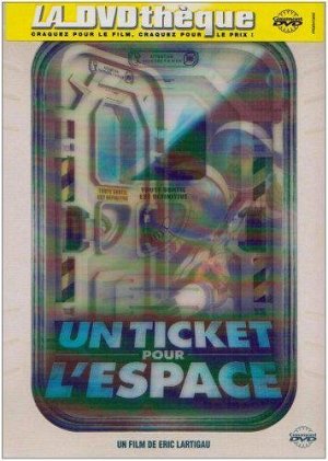 Un ticket pour l'espace [DVD]