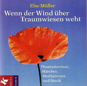 Wenn der Wind über Traumwiesen weht