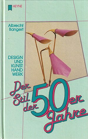 Der Stil der Fünfziger Jahre 2