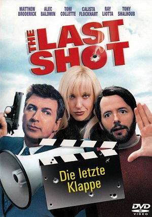 The Last Shot - Die letzte Klappe [DVD]
