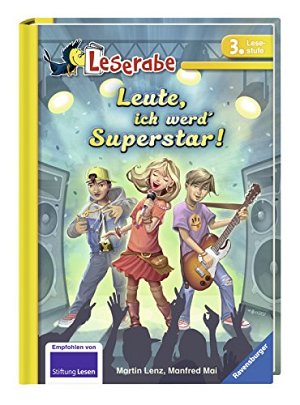 Leute, ich werd' Superstar!