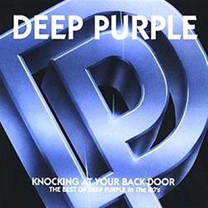 Knocking at your Back Door [CD]