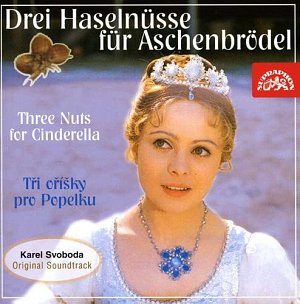 Drei Haselnüsse für Aschenbrödel [CD]