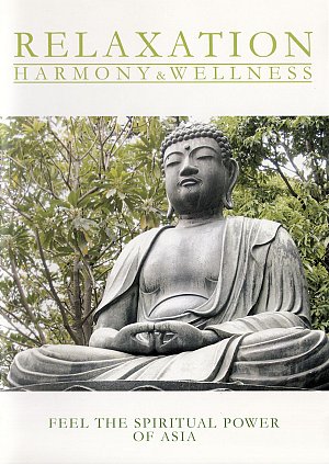 Relaxation - Harmony & Wellness - Spiritual Power of Asia...