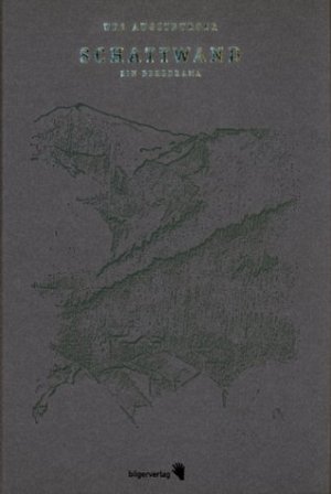 Schattwand - Ein Bergdrama