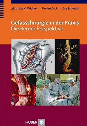 Gefässchirurgie in der Praxis