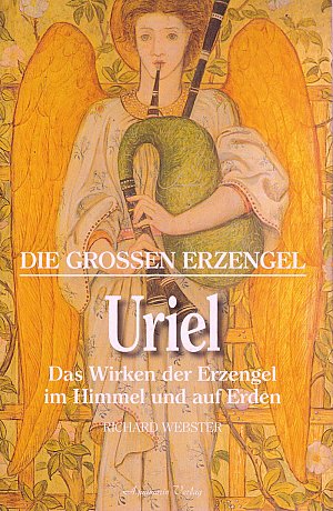 Die grossen Erzengel - Uriel