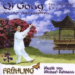 Qi Gong der Vier Jahreszeiten-Frühling [CD]