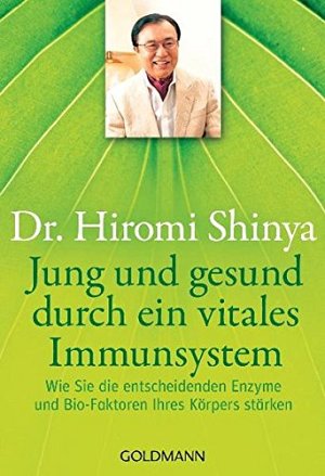 Jung und gesund durch ein vitales Immunsystem