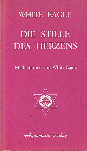 Die Stille des Herzens