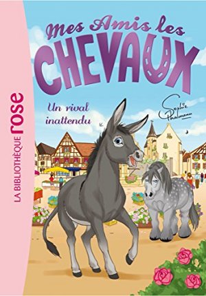 Mes amis les chevaux 4 - Un rival inattendu