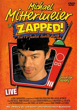 Michael Mittermeier - Zapped [DVD]