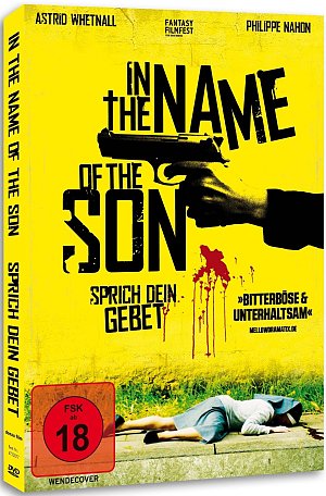 In the Name of the Son - Sprich dein Gebet...