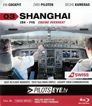PilotsEye - Zürich - Shanghai (OmU) [Blu-ray]