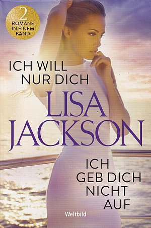 Ich will nur dich / Ich geb dich nicht auf