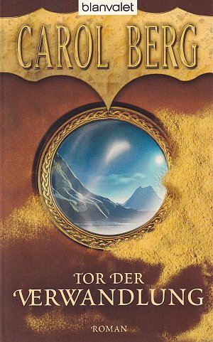 Tor der Verwandlung - Band 1