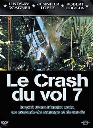 Le crash du vol 7  [DVD]