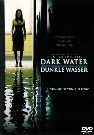 Dark Water - Dunkle Wasser [DVD]