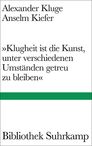 Klugheit ist die Kunst, unter verschiedenen Umständen getreu zu bleiben