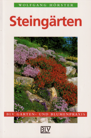 Steingärten: Richtig anlegen, bepflanzen, pflegen