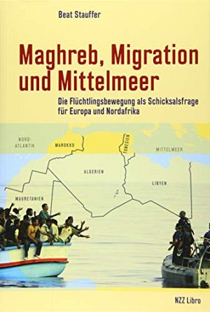 Maghreb, Migration und Mittelmeer