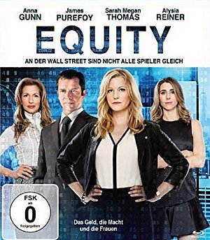 Equity - Das Geld, die Macht und die Frauen [Blu-ray]