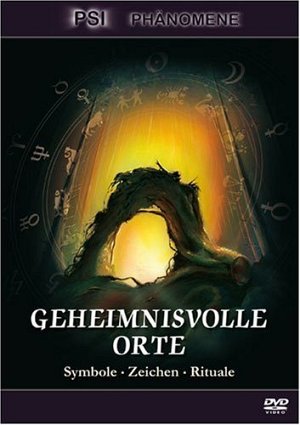 Geheimnisvolle Orte - Symbole, Zeichen, Rituale [DVD]