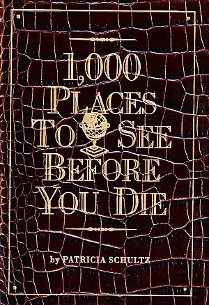1000 Places to See Before You Die
