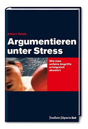 Argumentieren unter Stress