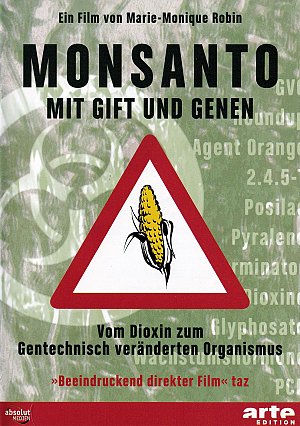 Monsanto - Mit Gift und Genen [DVD]