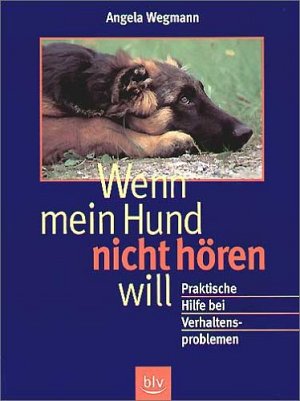 Wenn mein Hund nicht hören will