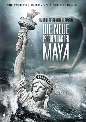 Die neue Prophezeiung der Maya [DVD]