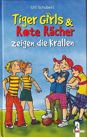 Tiger Girls & Rote Rächer zeigen die Krallen