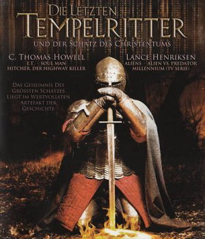 Die letzten Tempelritter und der Schatz des Christentums [Blu-ray]