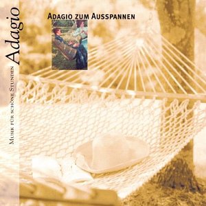 Adagio Zum Ausspannen [CD]