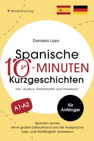 Spanische 10-Minuten Kurzgeschichten
