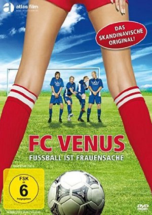 FC Venus - Fussball ist Frauensache [DVD]