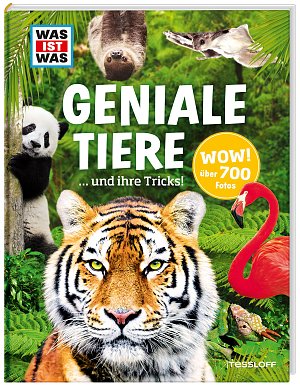 WAS IST WAS Geniale Tiere...und ihre Tricks